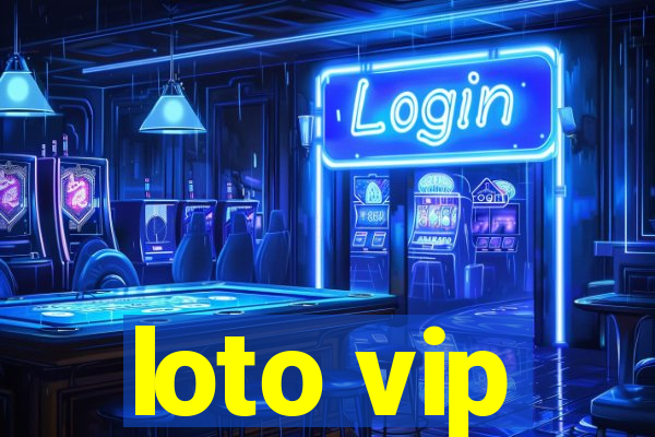 loto vip